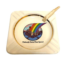 Load image into Gallery viewer, Vintage Pittsburgh "Some Place Special" Ashtray